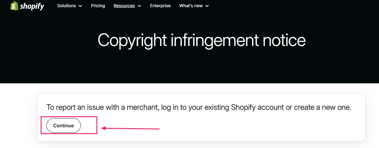 Visit Shopify's DMCA Form Page
